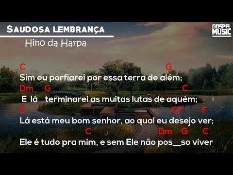 2 - Saudosa Lembrança | Hino da Harpa | Cifra🎸