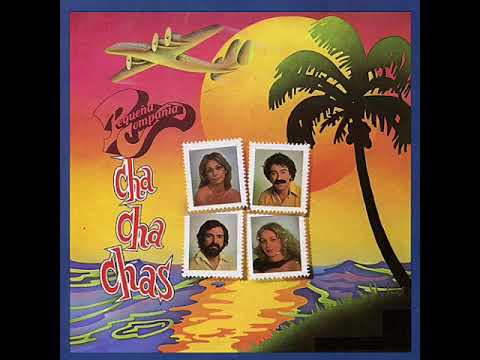 La Pequeña Compañía - Popurrí de Cha Cha Chas