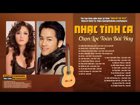 DON HỒ & LÂM THUÝ VÂN | Top những ca khúc làm say đắm triệu con tim người nghe