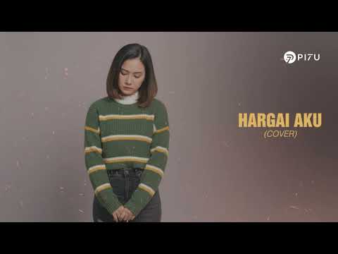 Hargai Aku - Armada | Cover by PI7U