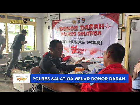 POLRES SALATIGA KUMPULKAN 74 KANTONG DARAH DALAM RANGKA HUT KE-74 HUMAS POLRI