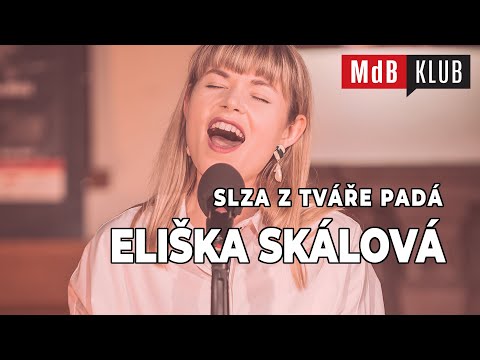 ???? MdB KLUB - Eliška Skálová - Slza z tváře padá (Helena Vondráčková)