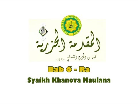 Matan Al Jazariyyah Syaikh Khanova Maulana Bab 6 - Arroaat (Huruf Ra)