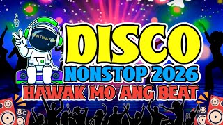 Download lagu NEW DISCO REMIX 2026 | HAWAK MO ANG BEAT REMIX - NONSTOP mp3
