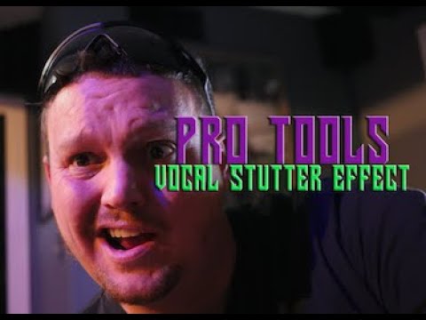 pro tools vocal stutter effect w coach kane