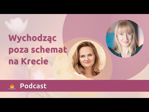 Wychodząc poza schemat na Krecie. Rozmowa z Anną Rogowską