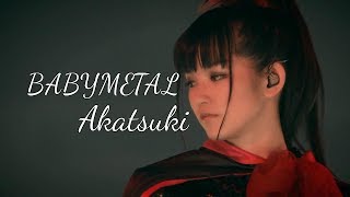 BABYMETAL - Benitsuki Akatsuki (Lyrics)