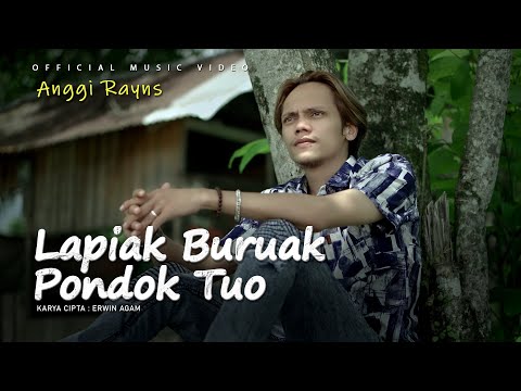 Anggi Rayns - Lapiak Buruak Pondok Tuo (Official Music Video)