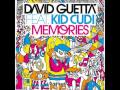 David Guetta feat Kid Cudi - Memories (Extended Mix)