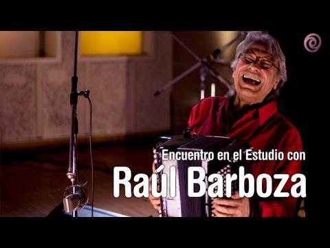 Encuentro en el Estudio con Raul Barboza