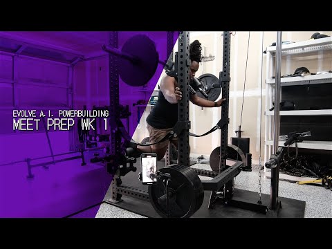 Evolve A.I. Powerlifting Meet Prep Wk1