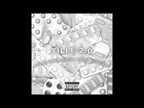 MOO$I DOLLA$IGN X YUNG RUNAWAY - TILLE 2.0 (prod. kayruuz)