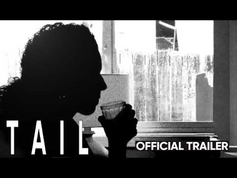 Tail | Official Trailer 1 | Nico Guelle