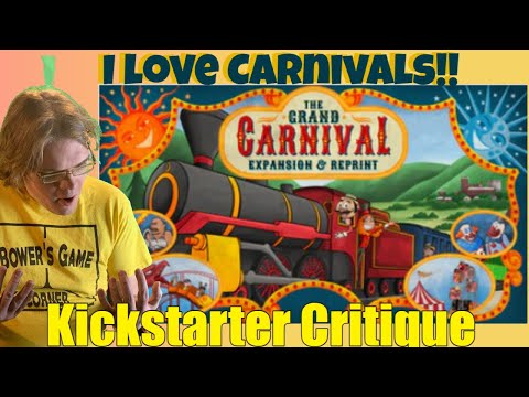 The Grand Carnival (Expansion & Reprint) - Kickstarter Critique Review