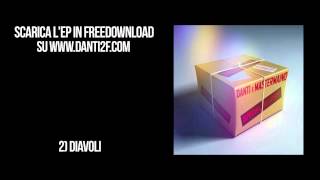 DANTI &amp; MASTERMAIND - Diavoli (SPECIAL DELIVERY)