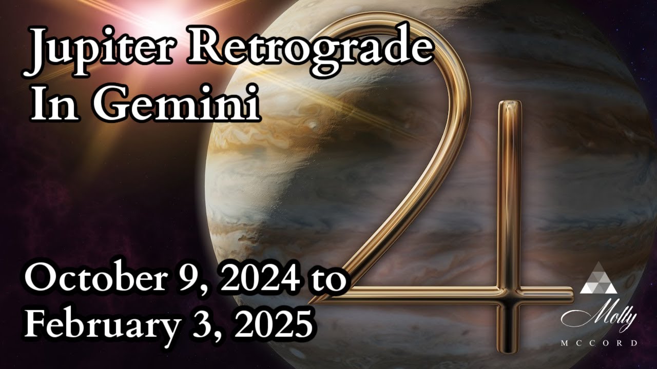 Jupiter Retrograde In Gemini ~ Adapting To Many Changes and Choices ~ 2024/2025 Astrology
