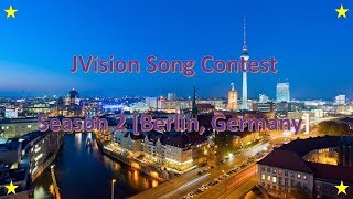 JVision Song Contest /// Season 2 [Berlin, Germany 🇩🇪] /// Results
