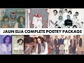 Jaun Elia 3 Hours Complete Poetry Package Jaun Elia All Poetry Jaun Elia Non Stop Sad Shayari