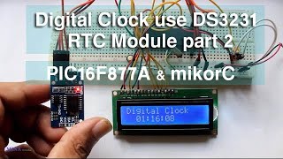DS3231 interfacing with PIC Microcontroller with code part 2
