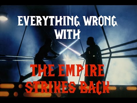 Everything Wrong With Star Wars Episode V - The Empire Strikes Back