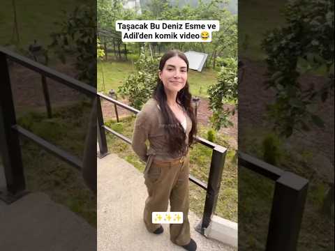 Taşacak Bu Deniz Esme ve Adil'den komik video 😂 Deniz Baysal ve Ulaş Tuna Astepe