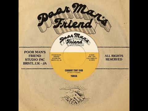 Yakka - Change That Dub