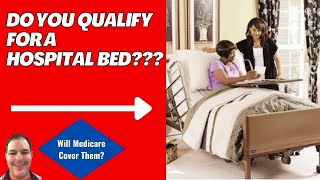 Unlocking Hospital Bed Benefits: Does Medicare Cover The Cost?