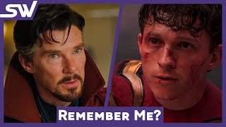 Did Doctor Strange Forget Peter Parker?