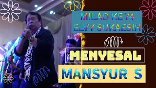 Download lagu MENYESAL- MANSYUR S mp3 Download lagu MENYESAL- MANSYUR S mp3