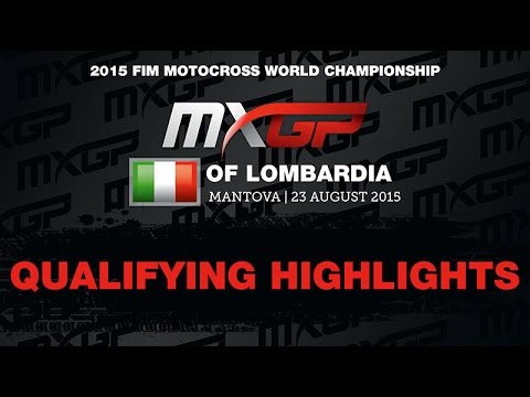 MXGP Qualifying Race Highlights MXGP of Lombardia 2015