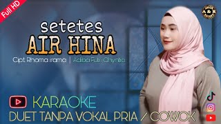 Download lagu SETETES AIR HINA - KARAOKE DANGDUT RHOMA IRAMA (Tanpa vokal pria/cowok) mp3