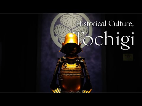 Historical Culture.The Grace of Japan, TOCHIGI