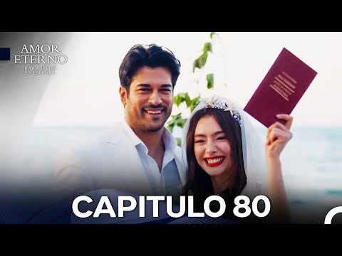Amor Eterno Capítulo 80 (Doblado En Español) (La Versión Larga)