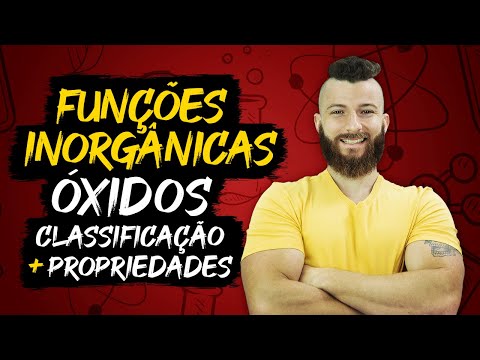 INORGANIC FUNCTIONS - OXIDES - CLASSIFICATION AND PROPERTIES