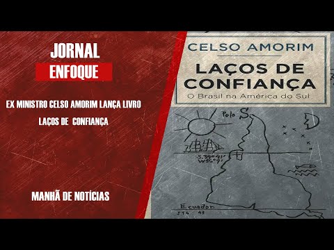 Ex-ministro das Relações Exteriores Celso Amorim fala sobre seu novo livro