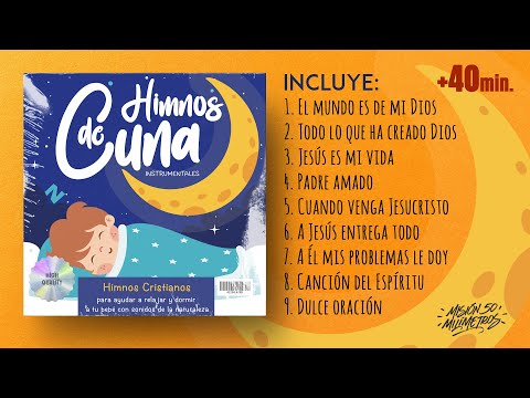 🌟 HIMNOS DE CUNA - Música cristiana para bebés / Hymn Lullabies Collection -  Songs for Babies