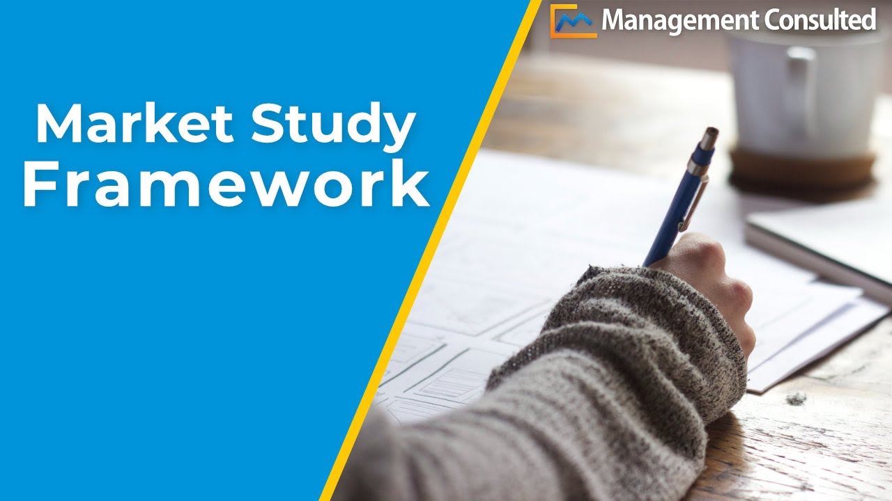 The Market Study Framework