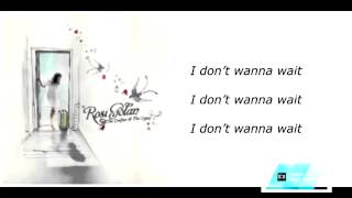 Rosi Golan - I Don&#39;t Wanna Wait Lyrics