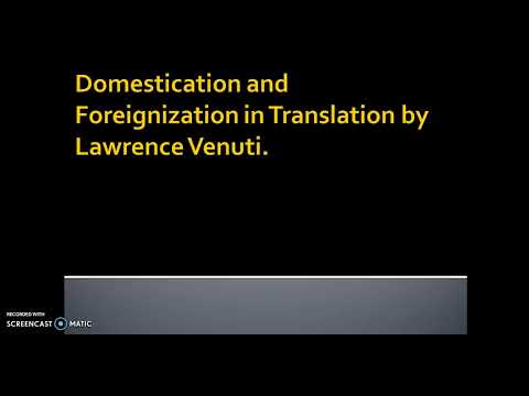 Domestication and Foreignization
