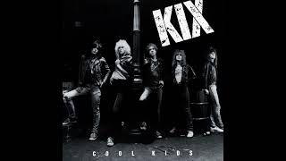 Kix - Loco Emotion (long unedited version)