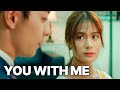 You With Me English Subs Romance Movie