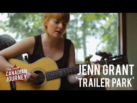 Trailer Park - Jenn Grant
