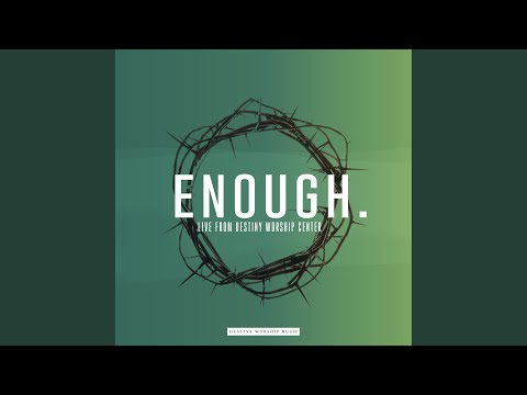 Thumbnail for Enough video