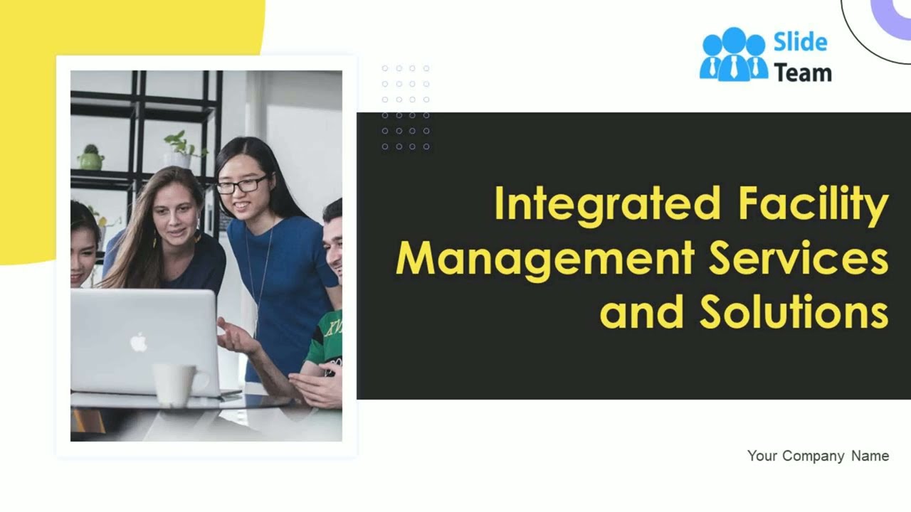 Integrated Facility Management Services And Solutions Powerpoint Presentation Slides