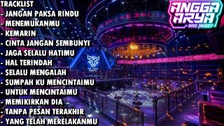 Download lagu DJ SEVENTEEN - JANGAN PAKSA RINDU BREAKBEAT GALAU FULL ALBUM 2026 mp3