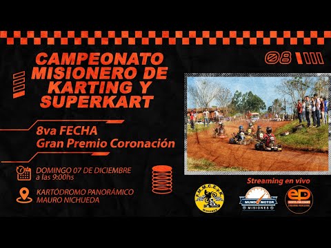 CAMPEONATO MISIONERO DE KARTING DE TIERRA - FECHA 8 - GP CORONACIÓN CAMPO GRANDE