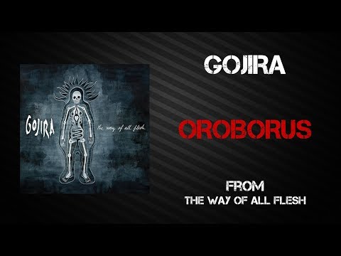 Gojira - Oroborus [Lyrics Video]