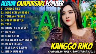 Download lagu KANGGO RIKO - DUDO KETEMU RONDO - INTAN MANDASARI - WANGSA GITA CAMPURSARI FULL ALBUM TERBARU 2026 mp3 Download lagu KANGGO RIKO - DUDO KETEMU RONDO - INTAN MANDASARI - WANGSA GITA CAMPURSARI FULL ALBUM TERBARU 2026 mp3