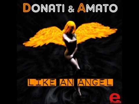 Donati&Amato - Like an angel (Henry John Morgan Rmx)