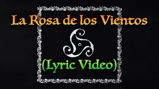 Mägo de Oz - La Rosa de los Vientos (Lyric Video Oficial) | BELFAST